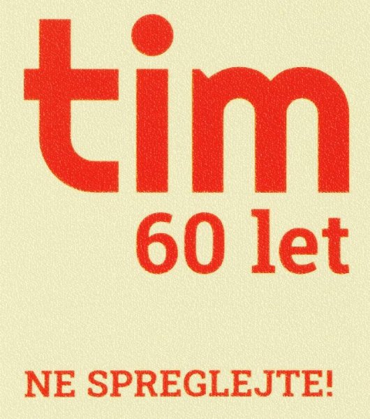 TIM60_ne_spreglejte_.jpg